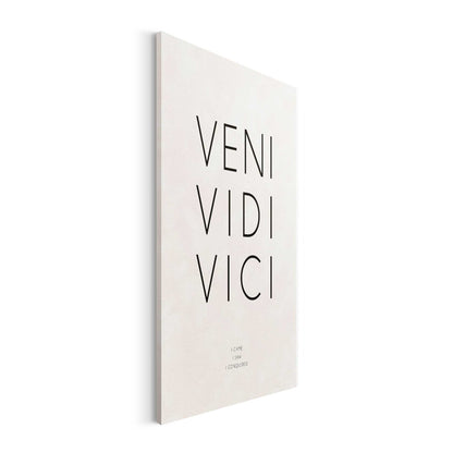 Veni Vidi Vici Art Board Print for Sale by ojasha